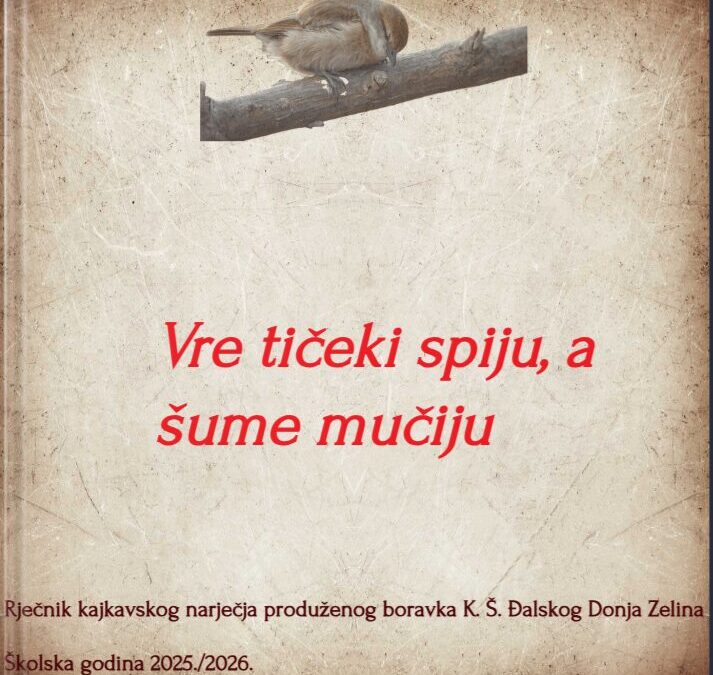Projekt „Vre tičeki spiju, a šume mučiju”